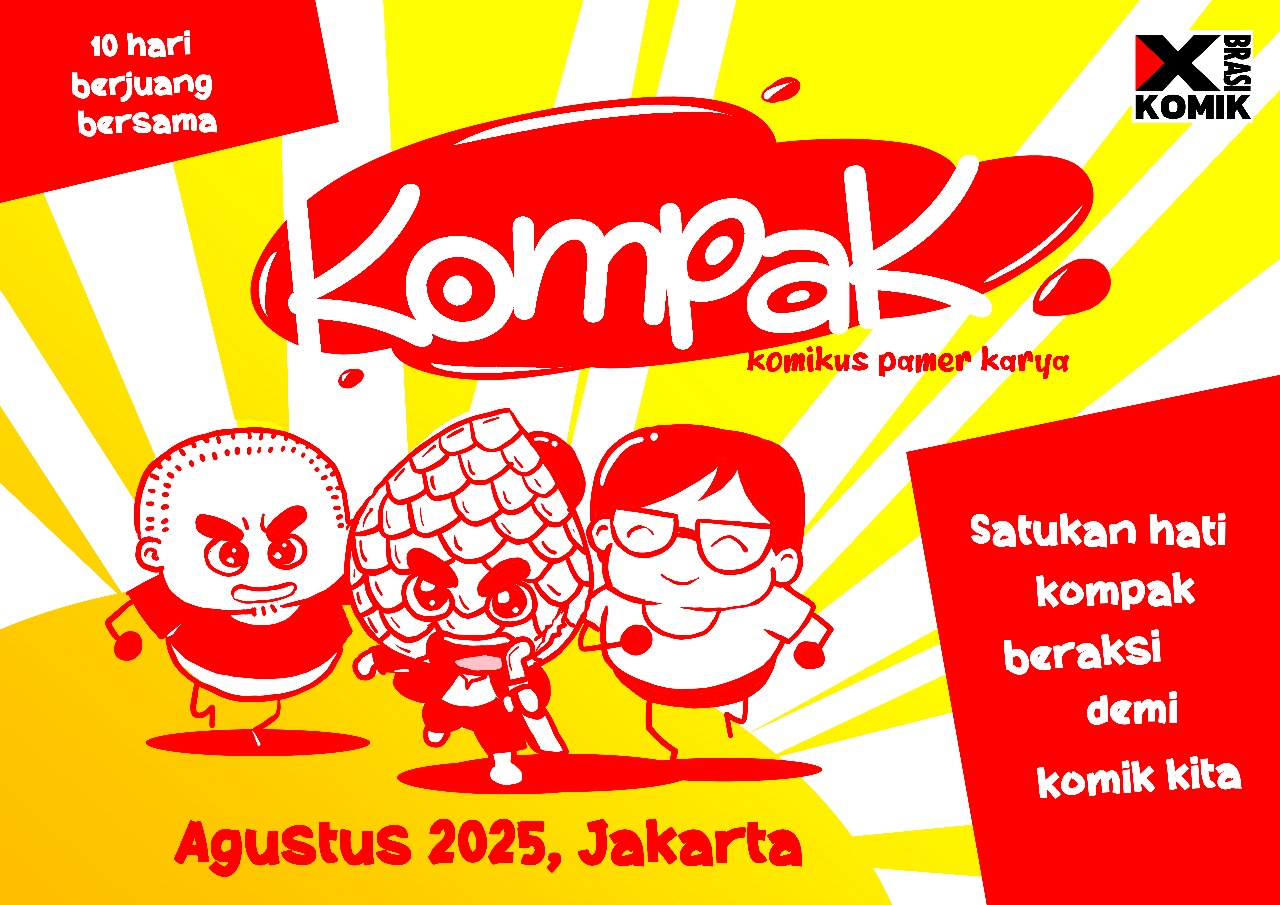 KOMPAK (KOMIKUS PAMER KARYA), EVENT KOMIK LOKAL PERDANA DI JAKARTA – TIKET GRATIS DAN PENUH KEJUTAN!